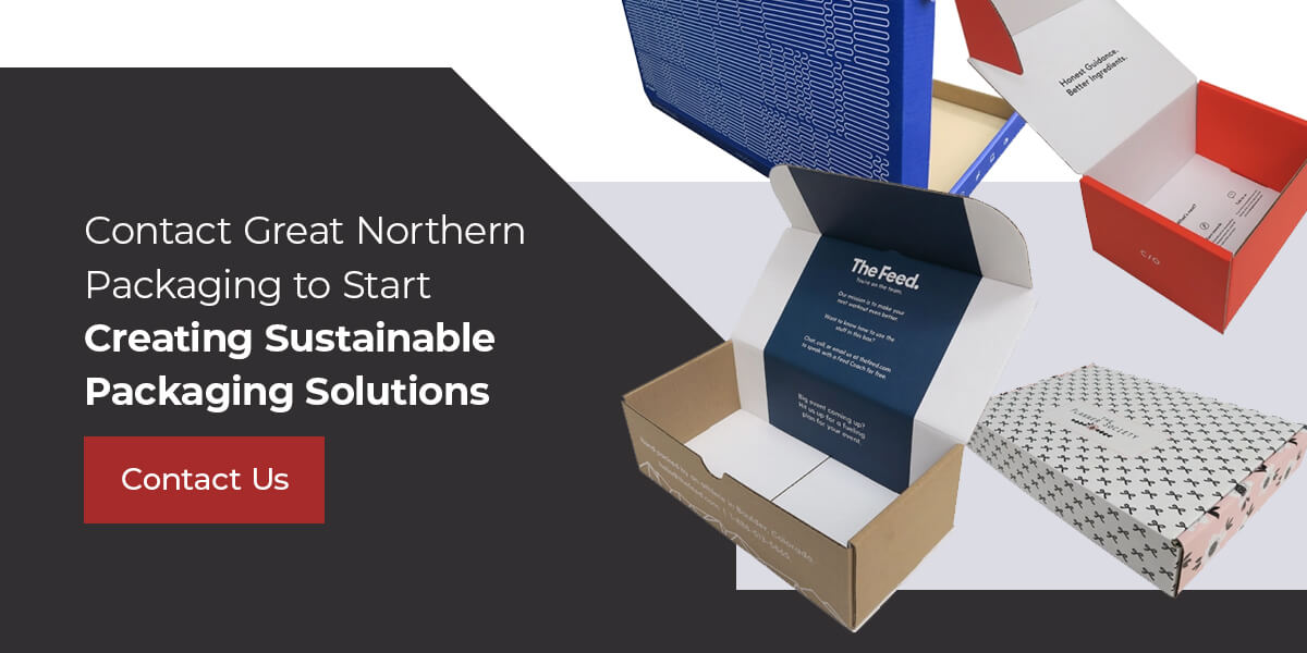 Contact Great Northern Packaging for sustainable packaging solutions 